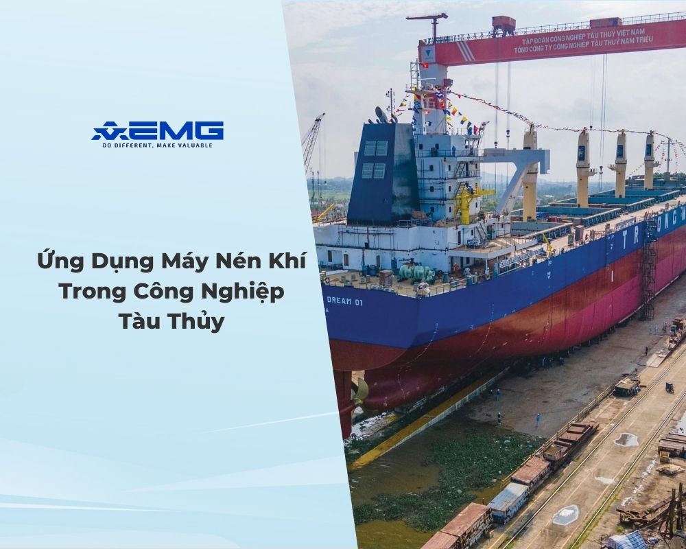 ung-dung-may-nen-khi-trong-cong-nghiep-tau-thuy