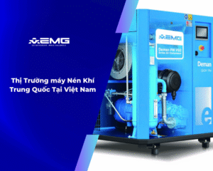 Thị Trường Máy Nén Khí Trung Quốc Tại Việt Nam